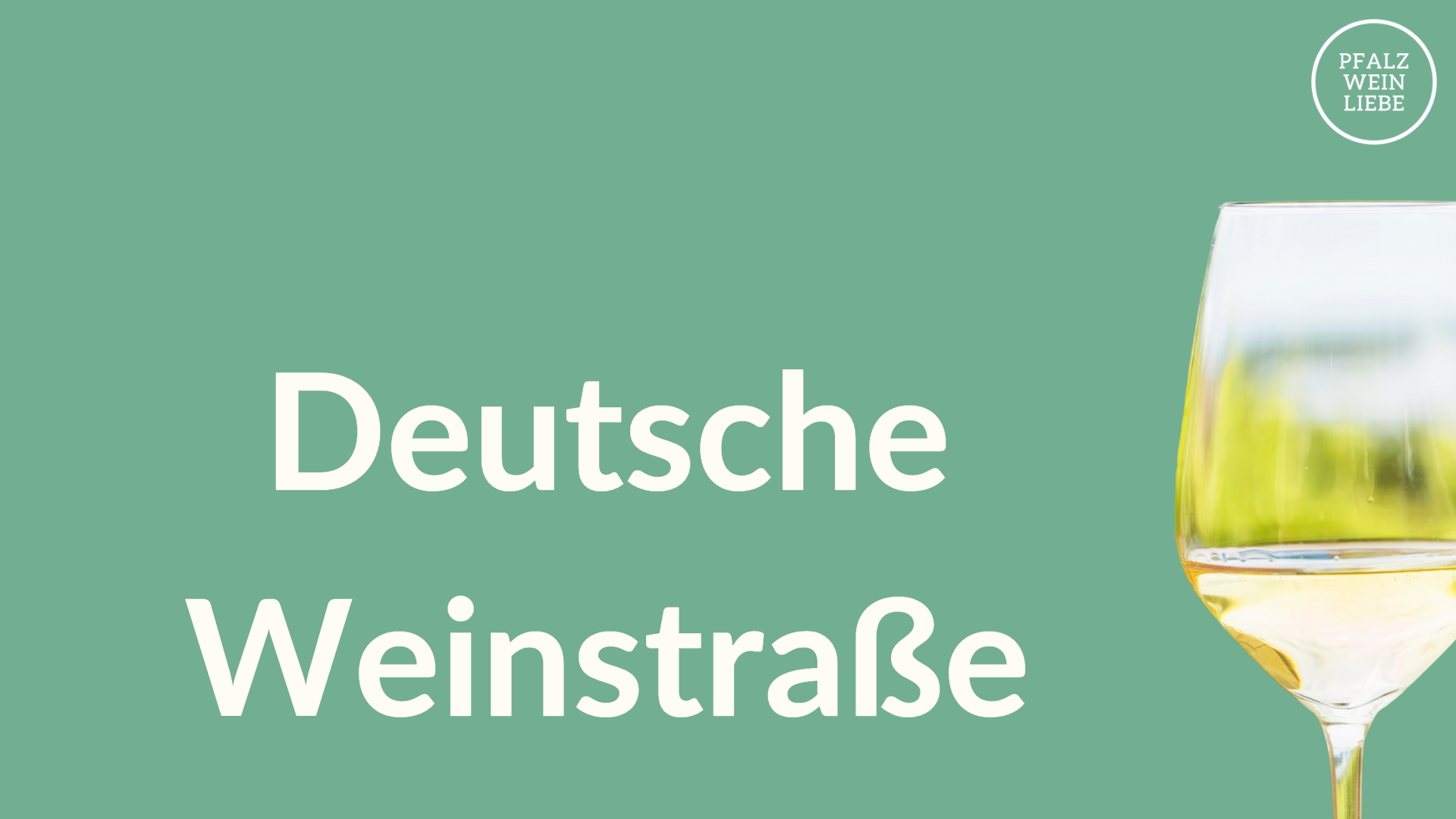 Deutsche Weinstraße